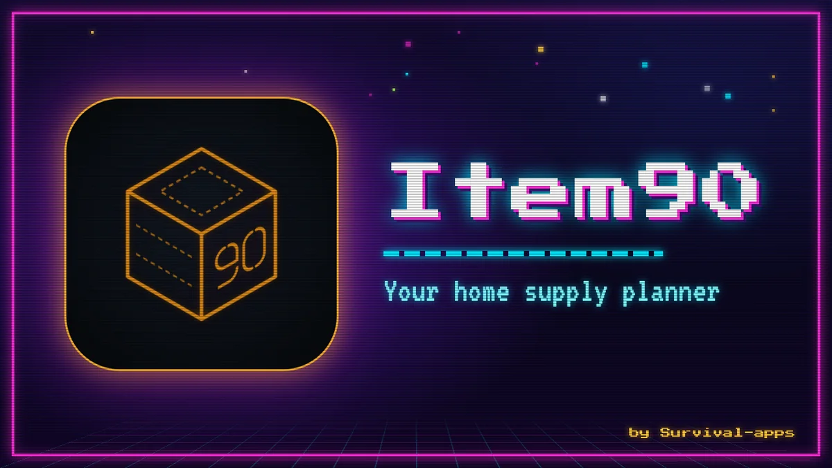 Item90 cover: the app icon, an amber cube with the number 90 on a dark background, next to the pixel-art title and the tagline Your home supply planner